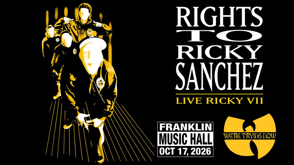 ON SALE NOW: Live Ricky VII - The Rights to Ricky Sanchez