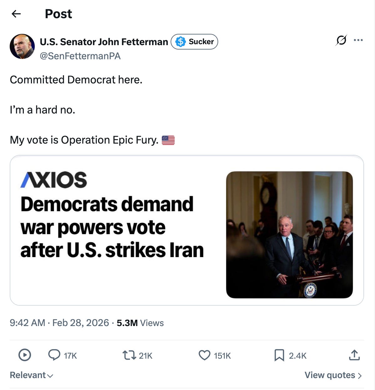 Fetterman: Committed Democrat here. I’m a hard no. My vote is Operation Epic Fury. [American flag emoji]