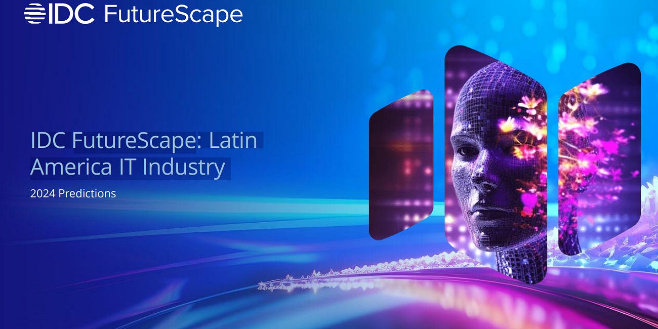 IDC FutureScape: Predicciones 2024 Industria de TI en América Latina