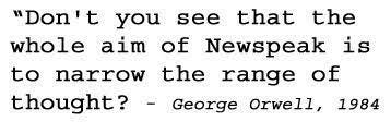 Management NewSpeak–Orwell was Right (or “How I learned to speak in tongues  at work.”) | FCEtier