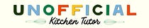 Unofficial Kitchen Tutor