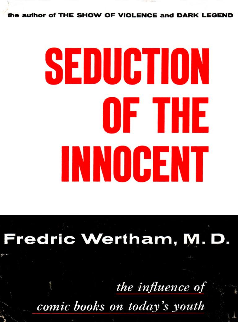 https://ia803107.us.archive.org/BookReader/BookReaderImages.php?zip=/20/items/fredricwerthamseductionoftheinnocent19542ndprinting/Fredric%20Wertham%20Seduction%20of%20the%20Innocent%201954%202nd%20Printing_jp2.zip&file=Fredric%20Wertham%20Seduction%20of%20the%20Innocent%201954%202nd%20Printing_jp2/Fredric%20Wertham%20Seduction%20of%20the%20Innocent%201954%202nd%20Printing_0000.jp2&id=fredricwerthamseductionoftheinnocent19542ndprinting&scale=2&rotate=0