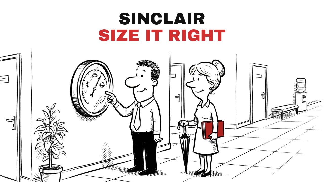 Cartoon: the mentor taps the glass of a large wall barometer while a student beside him holds a closed umbrella and a red book, titled Sinclair, Size It Right. Cartoon: the mentor taps the glass of a large wall barometer while a student beside him holds a closed umbrella and a red book, titled Sinclair, Size It Right.