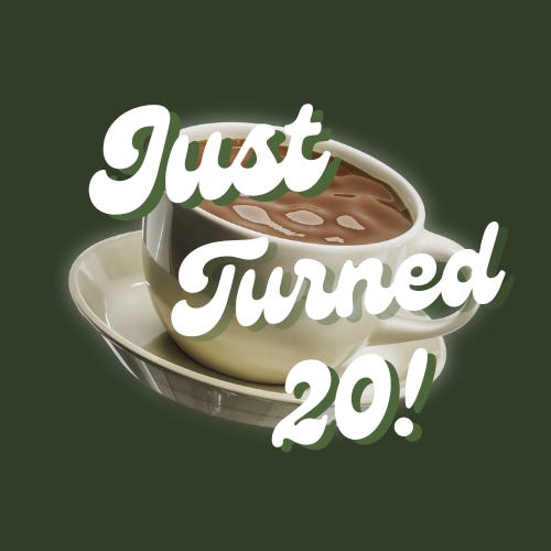 Just Turned Twenty 
