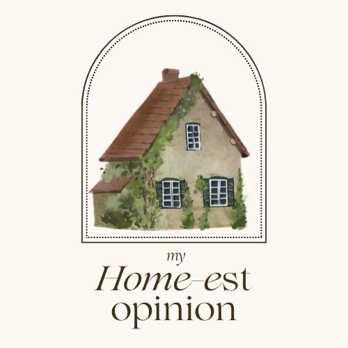 Home-est opinion