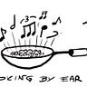 Cooking by Ear