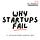 Why Startups Fail