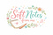 Soft Notes From Me