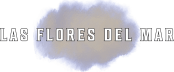 Las Flores del Mar 