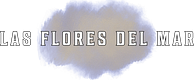 Las Flores del Mar 