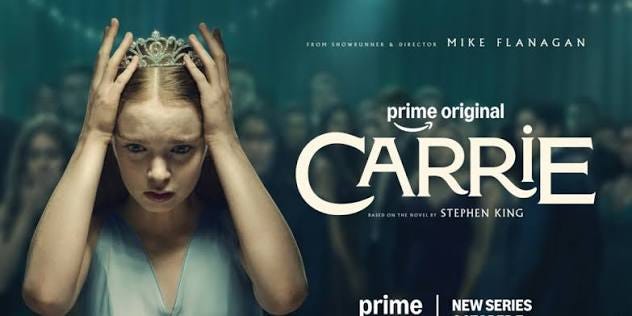 Carrie,' a new Stephen King adaptation, out now on Prime Video: Cast, plot, and how to watch Carrie,' a new Stephen King adaptation, out now on Prime Video: Cast, plot, and how to watch