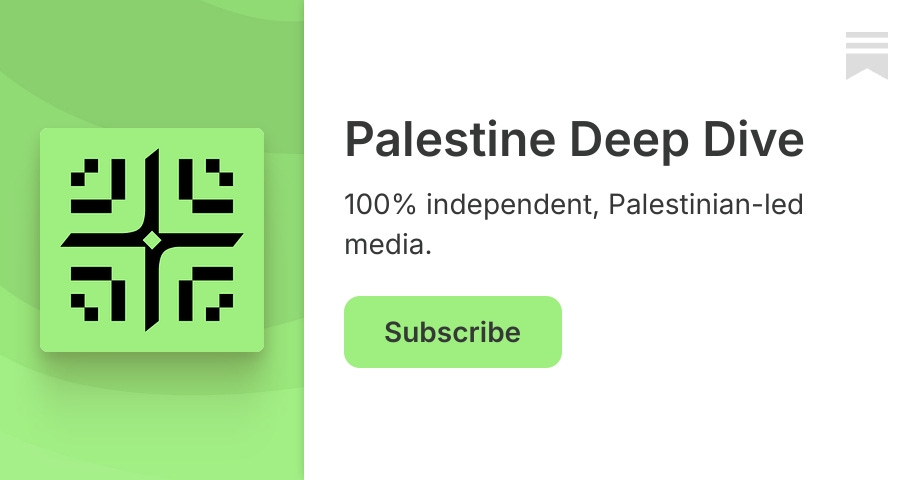 Palestine Deep Dive | Substack