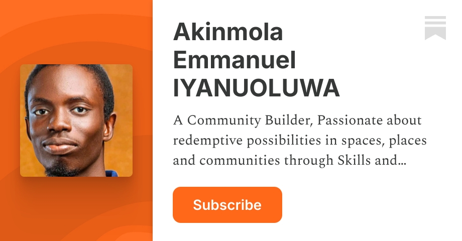 Akinmola Emmanuel IYANUOLUWA | Substack