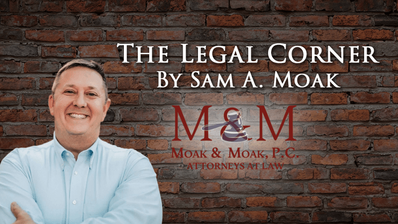The Legal Corner by Sam A. Moak: Importance of Choosing a Guardian for Your Children