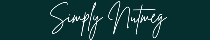 Simply Nutmeg