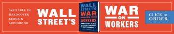 Wall Street's War on Workers Newsletter