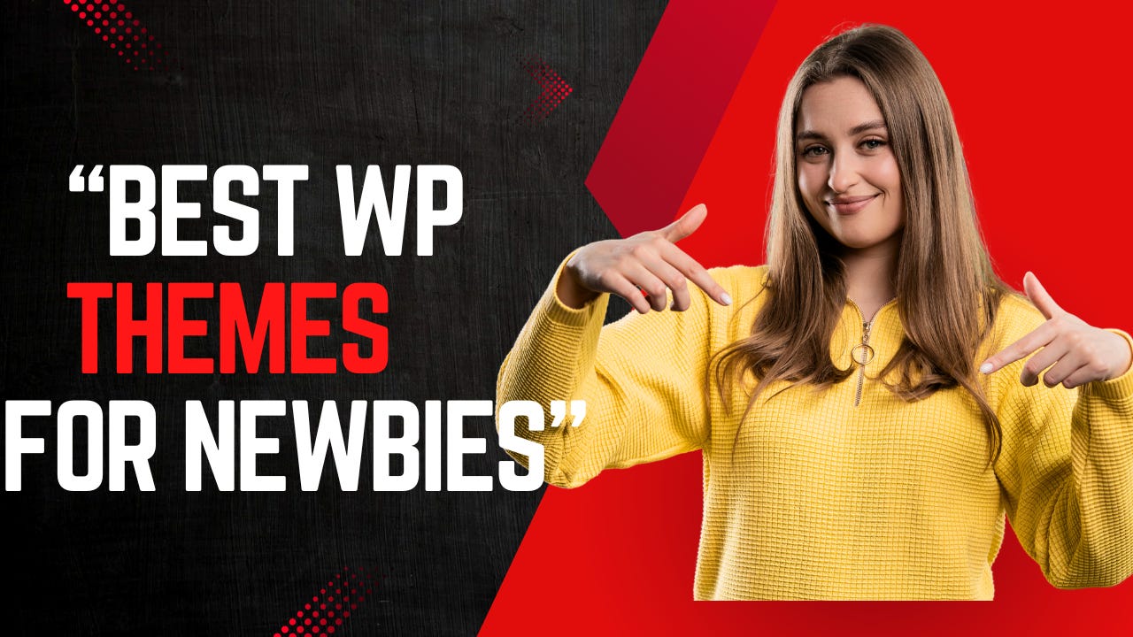 Beginner-friendly WordPress themes for affiliate blogging beginners Beginner-friendly WordPress themes for affiliate blogging beginners