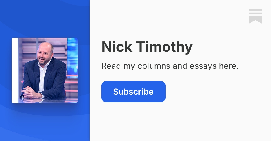 Nick Timothy | Substack