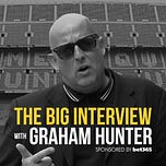 Revista de la Liga with Graham Hunter