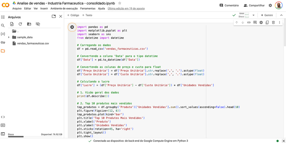 Clique no botão de play ao lado do bloco de código ou use o atalho Shift+Enter Clique no botão de play ao lado do bloco de código ou use o atalho Shift+Enter