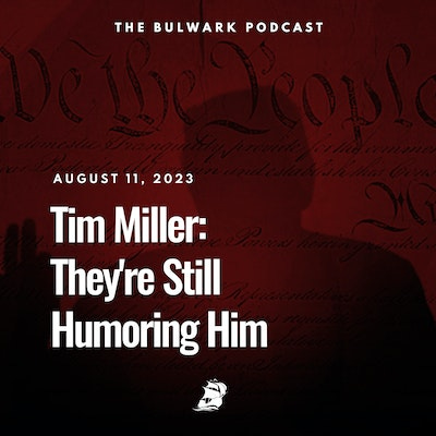 Cover for The Bulwark Podcast
