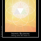 Soul of Infinite Belonging