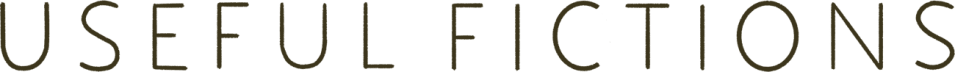 Useful Fictions