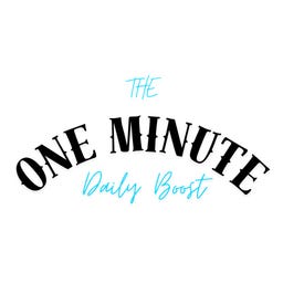 The One Minute Daily Boost