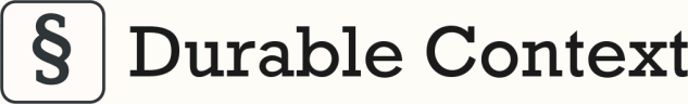 Durable Context
