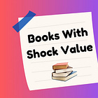 Listed: Books With Shock Value #1
