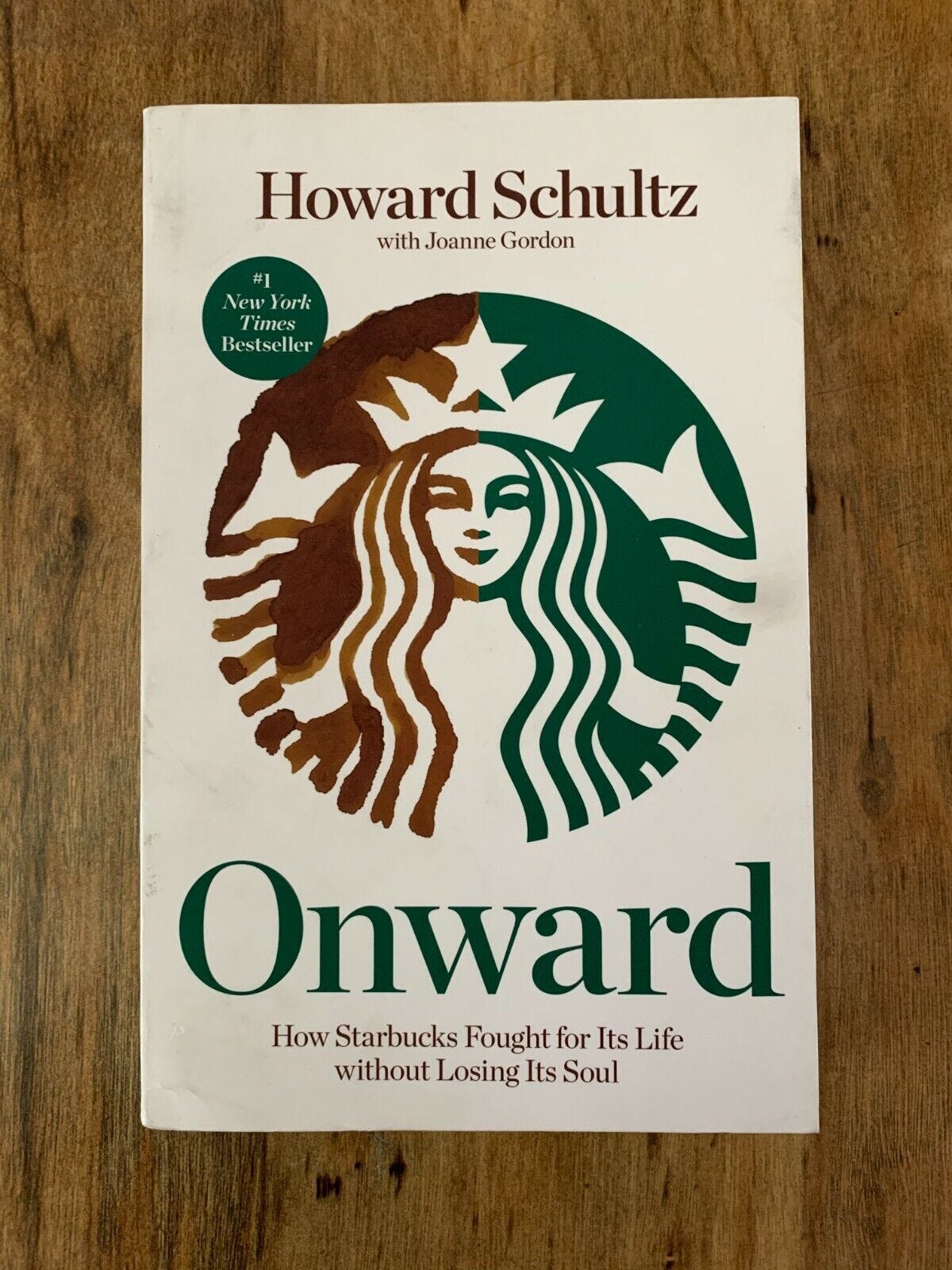 Onward : How Starbucks Fought for Its Life Without Losing Its Soul by Howard  Sch 9781609613822 | eBay