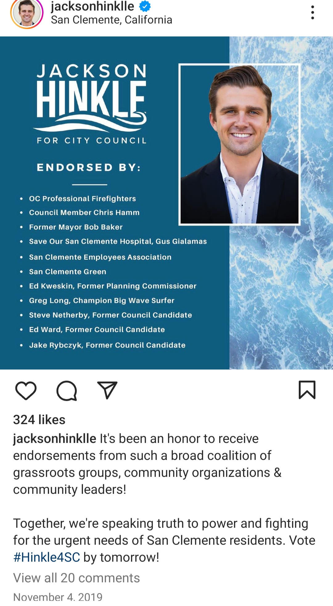Jackson Hinkle's 2019 Instagram post touting his campaign for San Clemente City Council and the local groups who supported him. Jackson Hinkle's 2019 Instagram post touting his campaign for San Clemente City Council and the local groups who supported him.