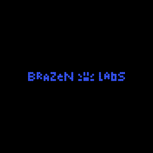 Dispatches from Brazen Labs