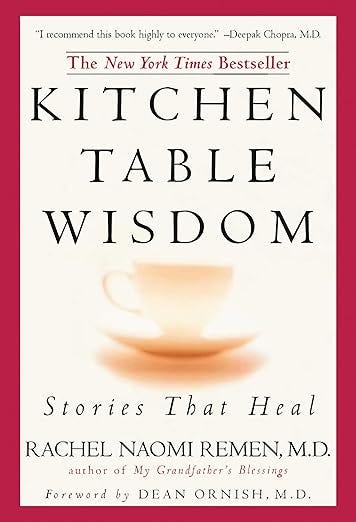 Kitchen Table Wisdom: Stories that Heal, 10th Anniversary Edition