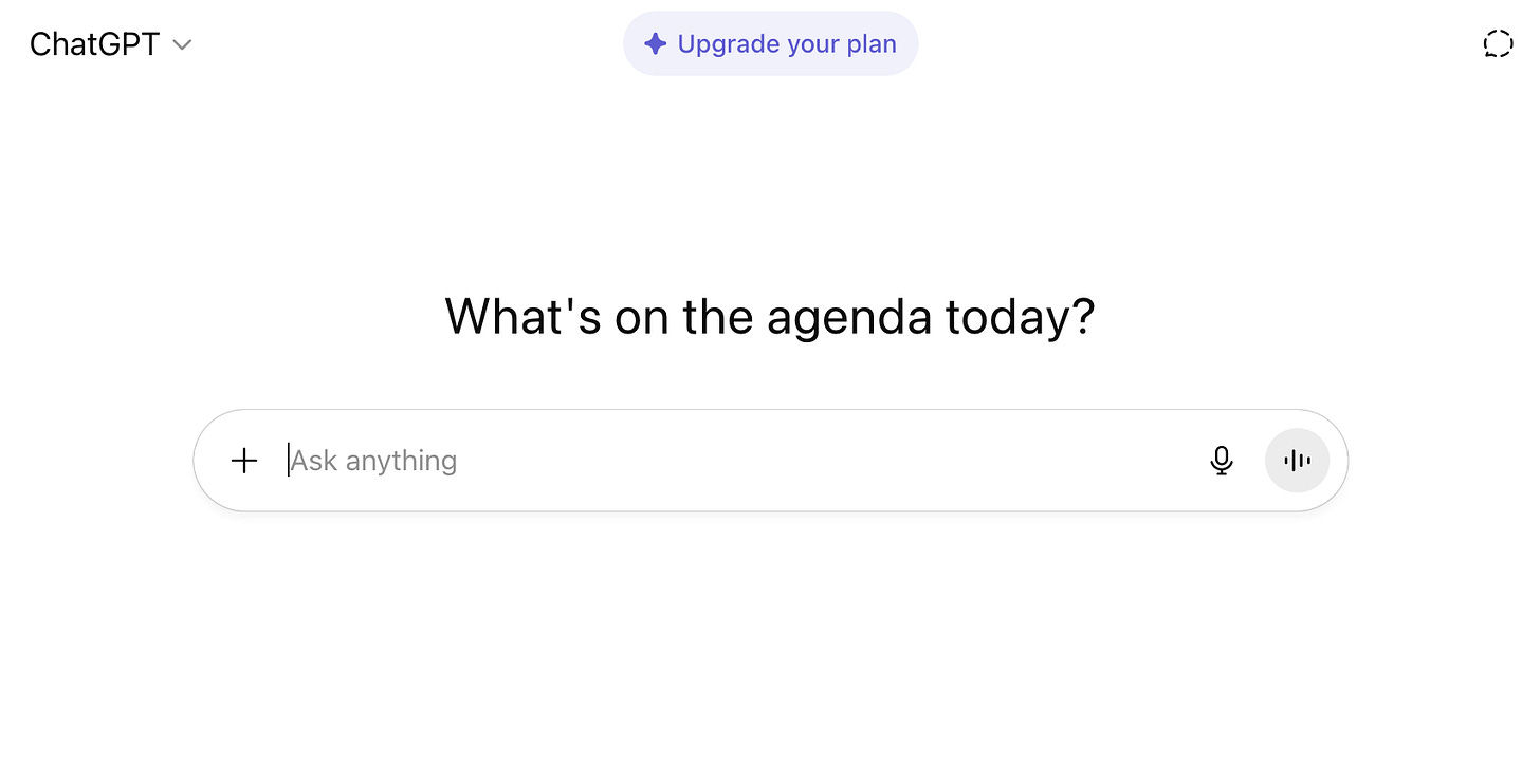 Screenshot of ChatGPT's browser interface. It says "What's on the agenda today?" above a search field that invites the user to "Ask anything."