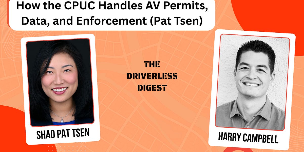 How the CPUC Handles AV Permits, Data, and Enforcement (Pat Tsen)