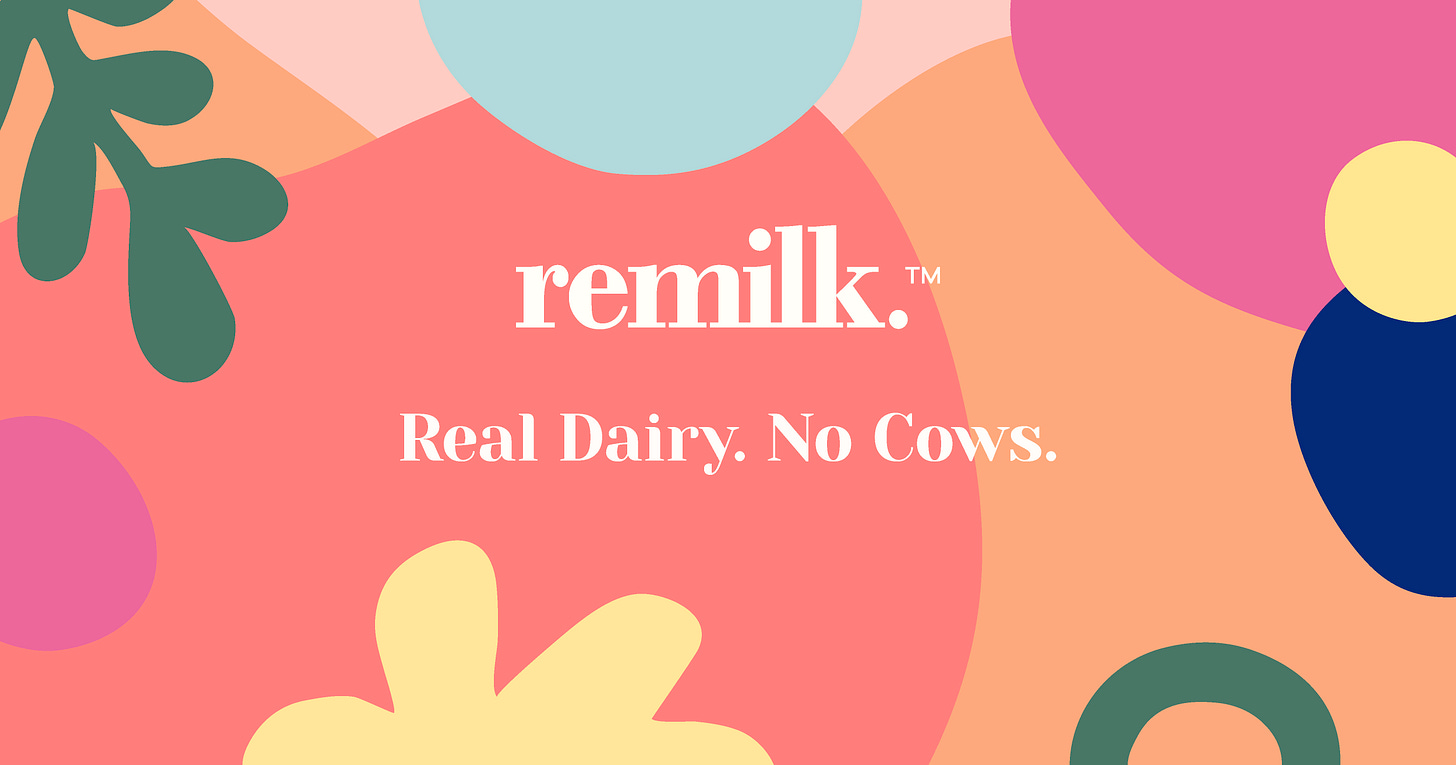 Remilk: Real Dairy. No Cows.