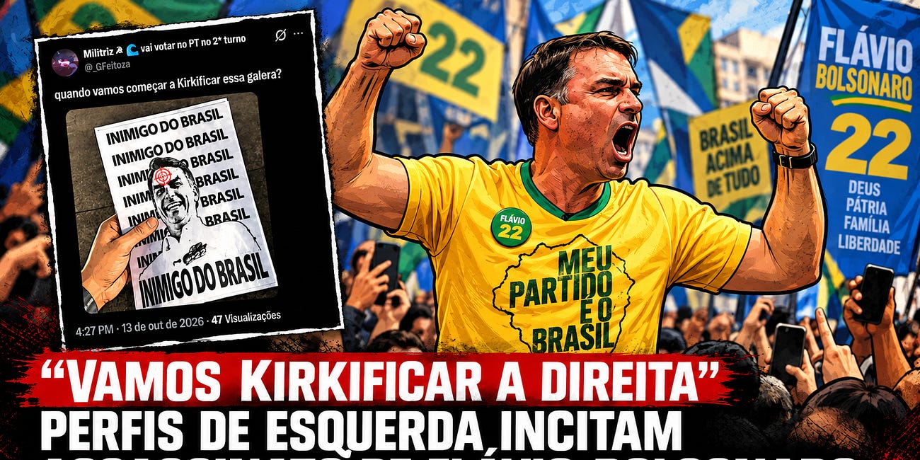 “Vamos kirkificar a direita”: perfis de esquerda incitam assassinato de Flávio Bolsonaro