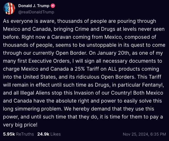 President-elect Donald Trump during a speech promising to impose a 25% tariff on products imported from Canada and Mexico.