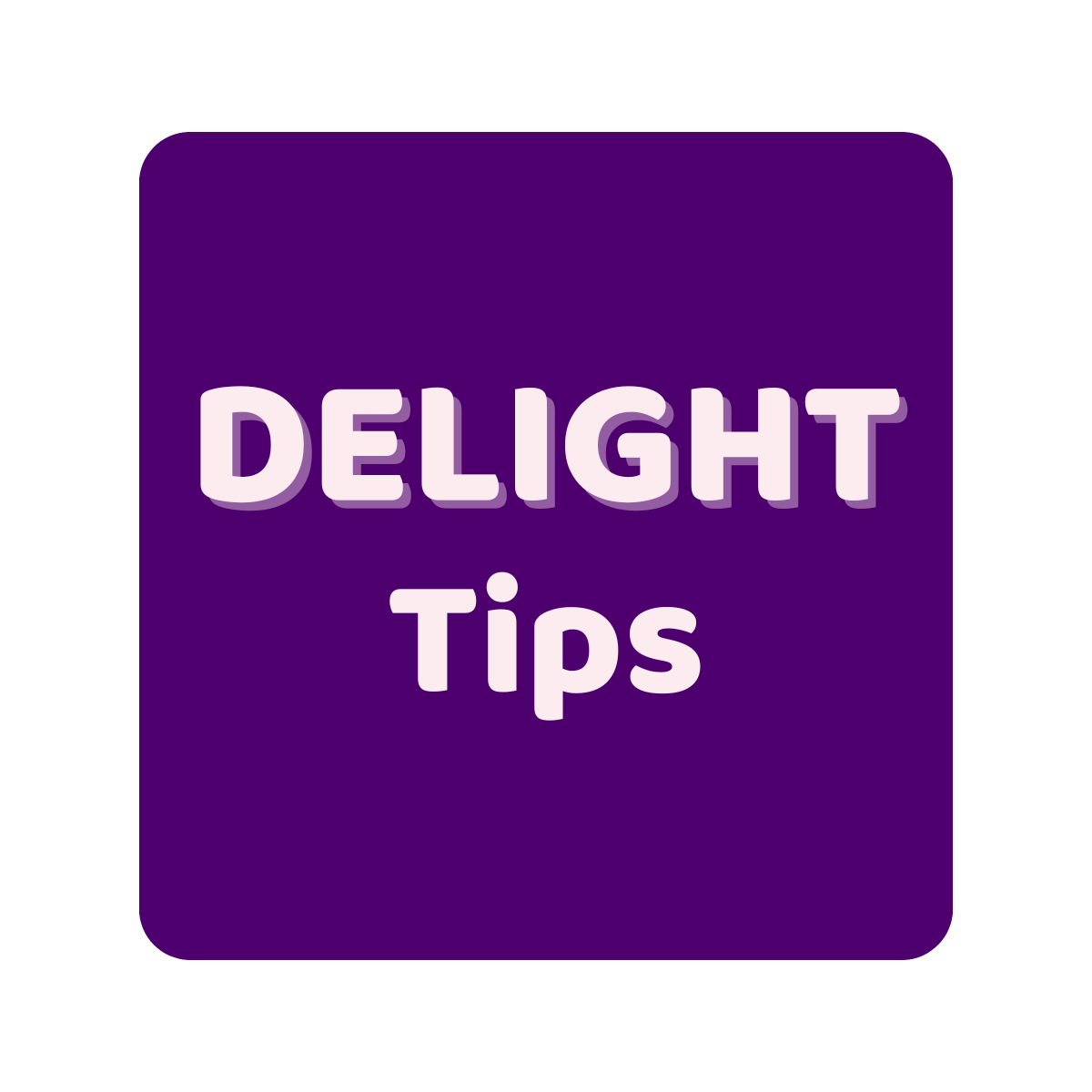 Product Delight Tips