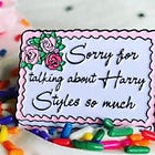 Money is fake, Harry Styles is forever