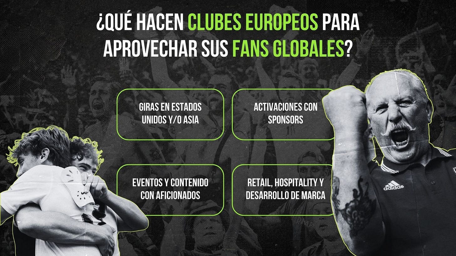 Qué hacen los clubes europeos para aprovechar a sus aficionados globales