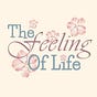 The Feeling Of Life