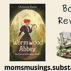 Wormwood Abbey by Christina Baehr
