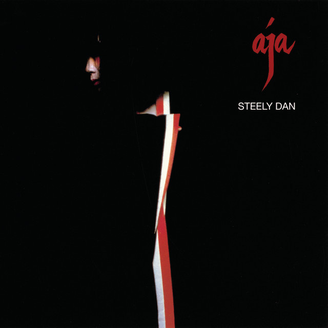 Aja by Steely Dan album cover Aja by Steely Dan album cover