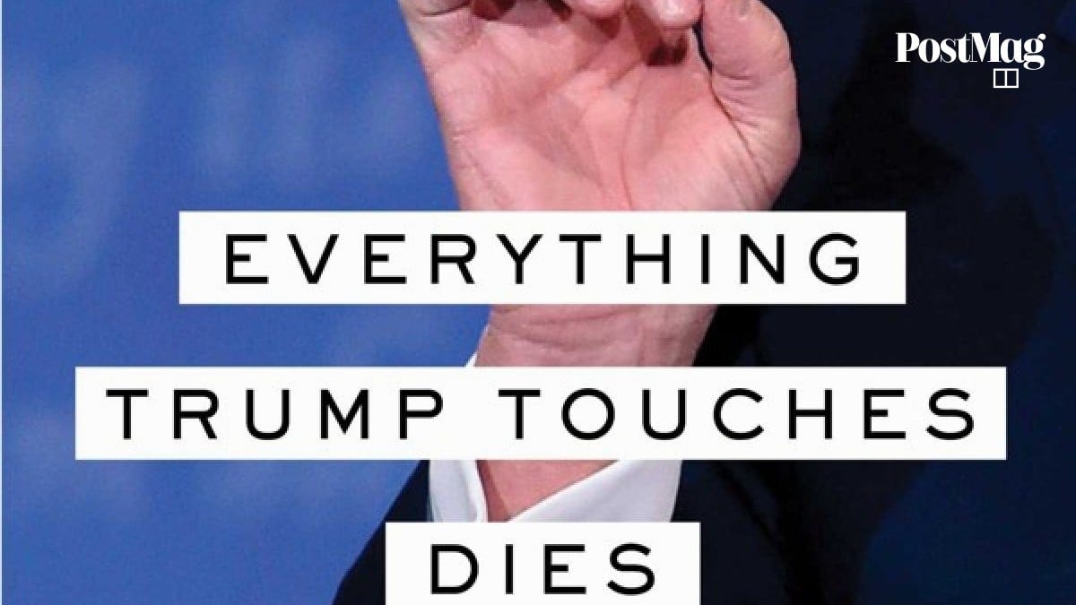 Republican strategist eviscerates US president in new book, Everything  Trump Touches Dies | South China Morning Post