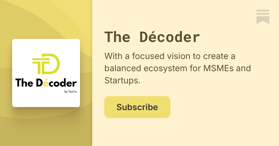The Décoder | CA. Navjot Singh | Substack