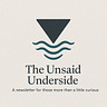 The Unsaid Underside