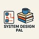 System Design Pal