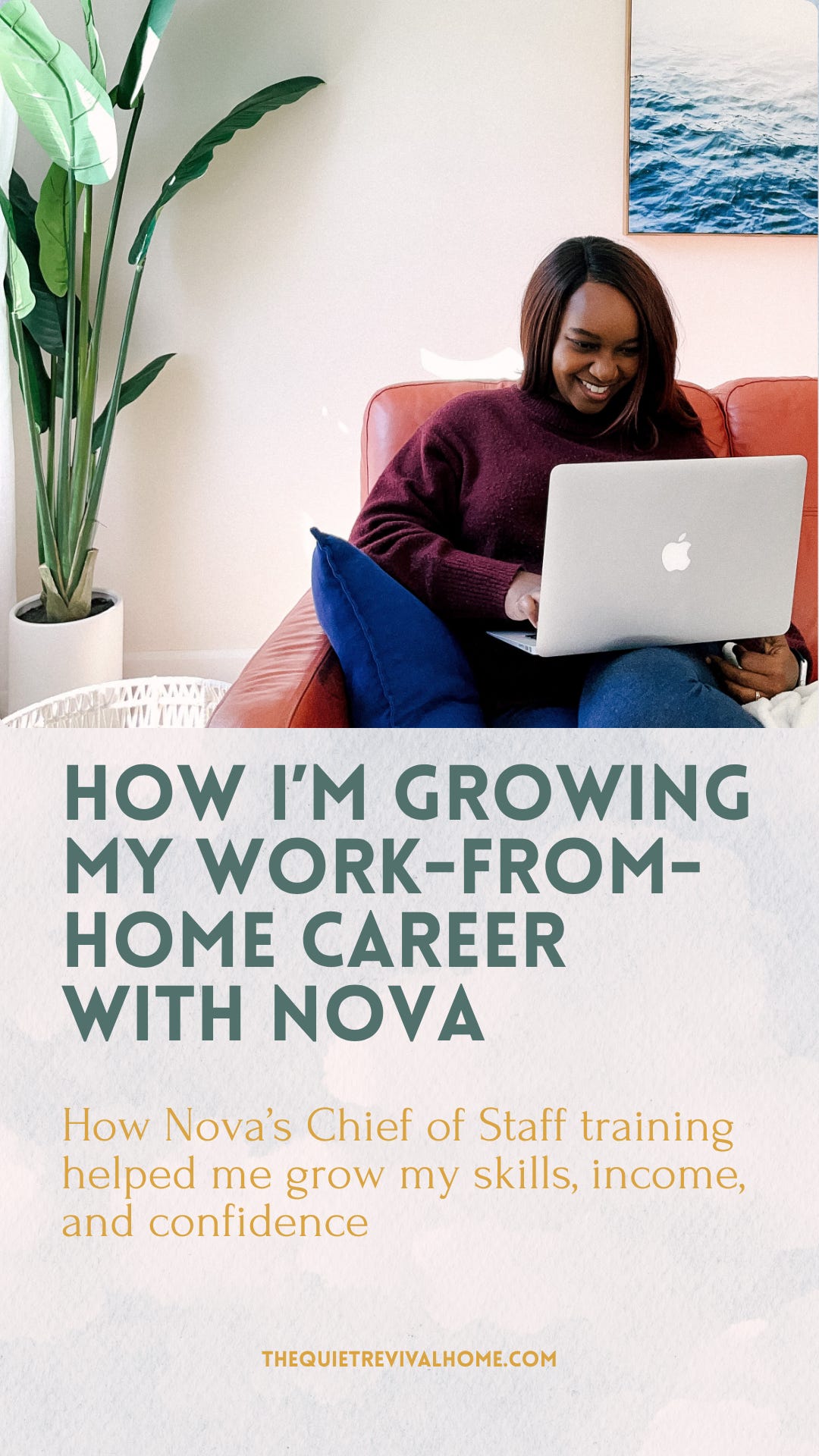 Text on image reads “How I’m Growing My Work-from-Home Career with Nova.” Neutral, soft-toned Pinterest graphic in a minimal, feminine style.